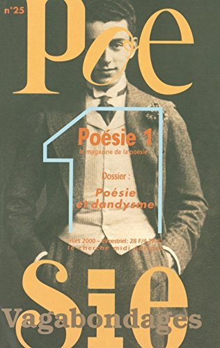 Poésie 1-Vagabondages, n° 25. Poésie et dandysme