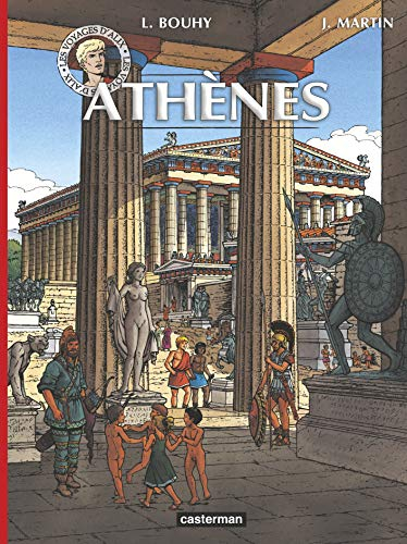 Les voyages d'Alix. Athènes