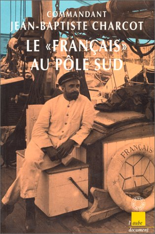 Le Français au pôle Sud