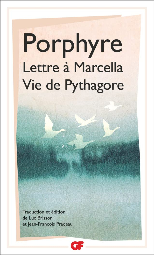 Lettre à Marcella. Vie de Pythagore