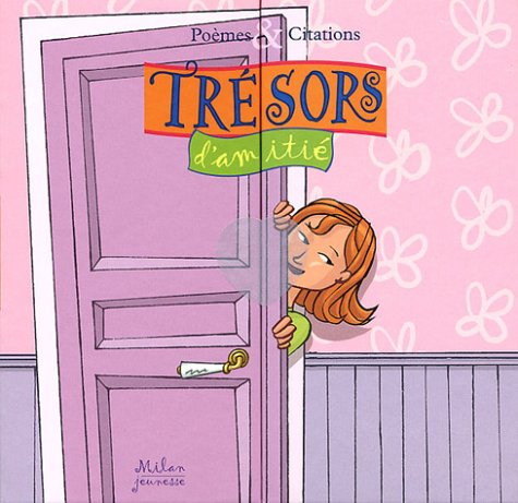 Trésors d'amitié