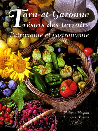 tarn-et-garonne trésors des terroirs
