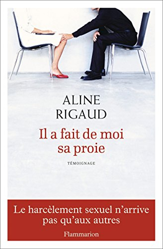Il a fait de moi sa proie : témoignage