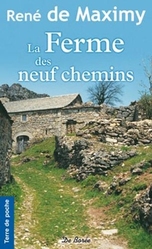 La ferme des Neuf Chemins