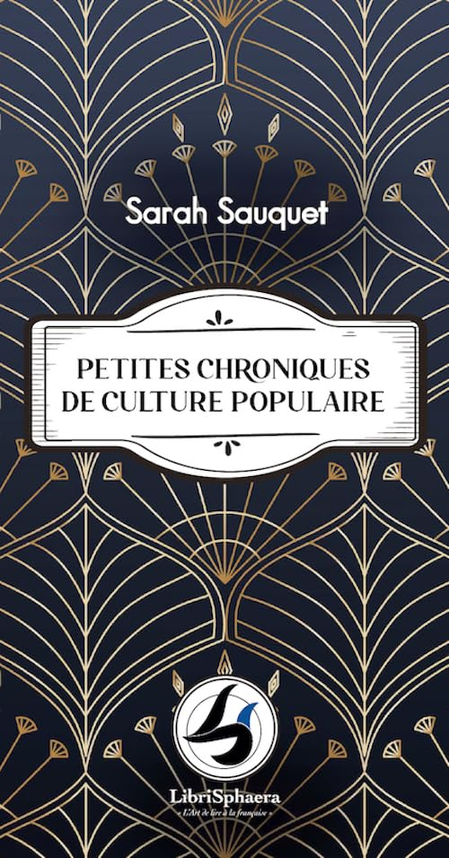 Petites chroniques de culture populaire