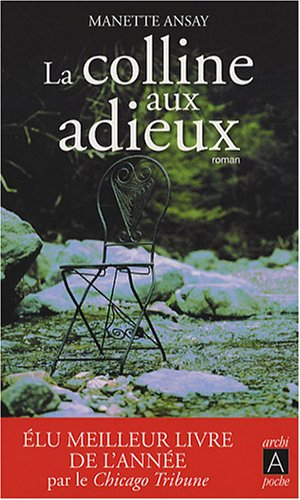 La colline aux adieux
