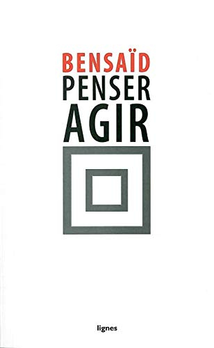 Penser agir