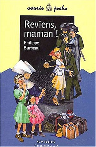 Reviens, maman !