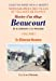 Beaucourt. histoire d'un village. volume i