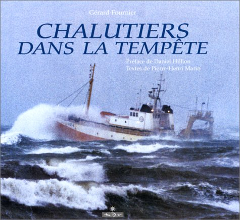 chalutiers dans la tempête