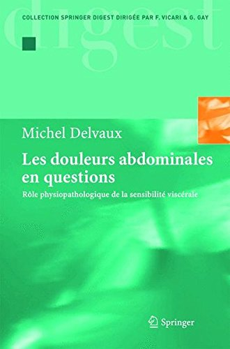 Les douleurs abdominales en questions : rôle physiopathologique de la sensibilité viscérale