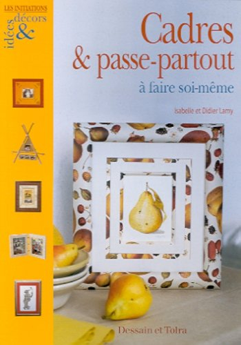 Cadres et passe-partout