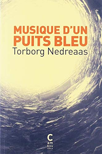 Musique d'un puits bleu