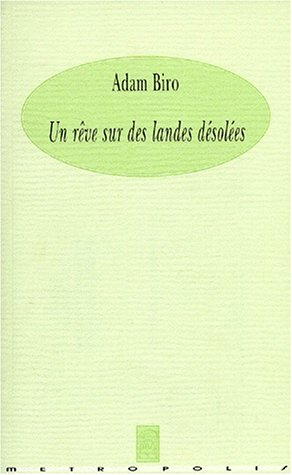 Un rêve sur des landes désolées