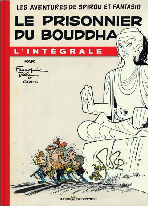 Les aventures de Spirou et Fantasio : l'intégrale. Vol. 8. Le prisonnier du bouddha