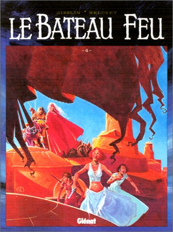 Le bateau feu. Vol. 4. Le dernier pas