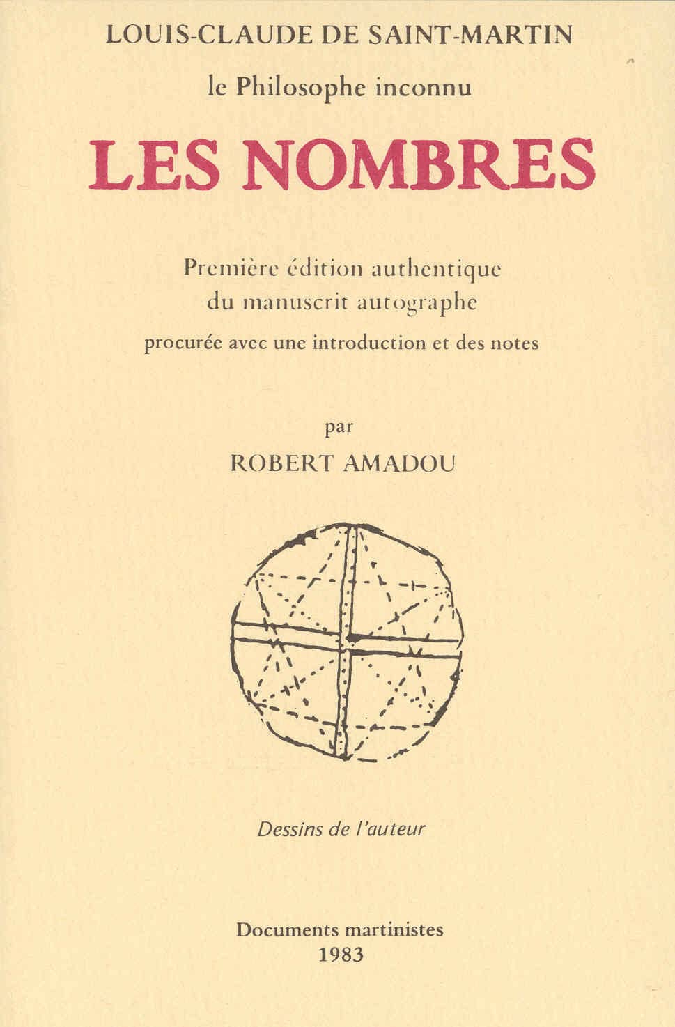 Les nombres : première édition authentique du manuscrit autographe