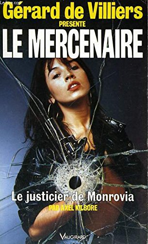 le justicier de monrovia