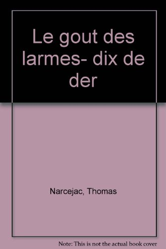 Le Goût des larmes