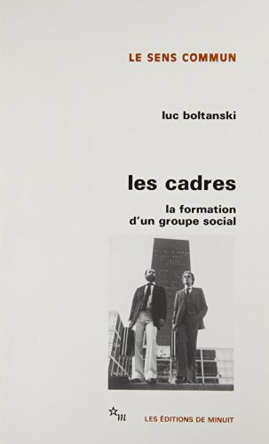 Les cadres : la formation d'un groupe social