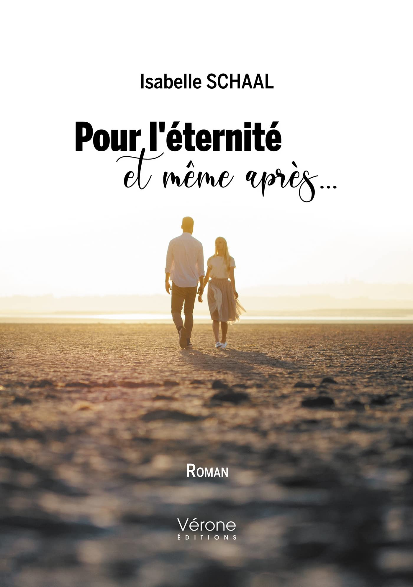 Pour l'éternité et même après