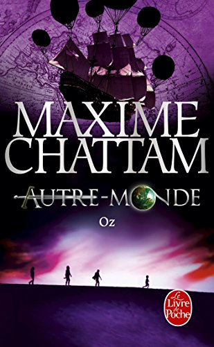 Autre-monde. Vol. 5. Oz