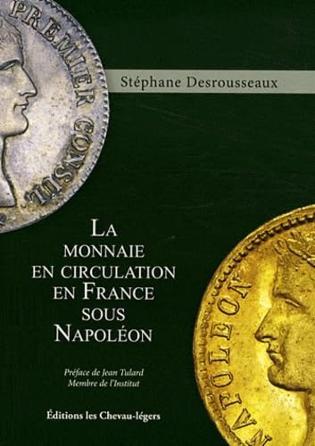 La monnaie en circulation en France sous Napoléon