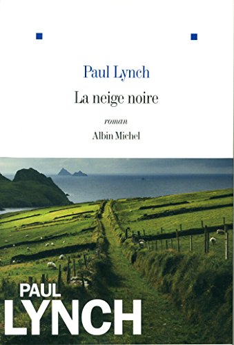 La neige noire