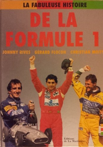 la fabuleuse histoire de la formule 1