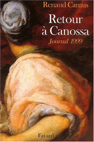 Retour à Canossa, journal 1999