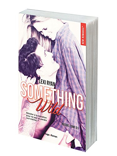 Reckless & real. Vol. 0.5. Something wild