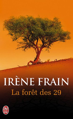La forêt des vingt-neuf