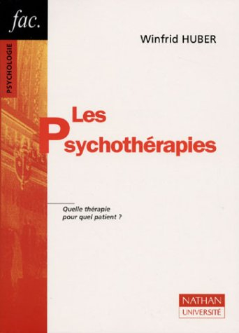 Les psychothérapies : quelle thérapie pour quel patient ?