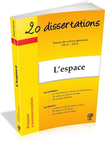 L'espace : prépas commerciales, thème de culture générale 2013-2014
