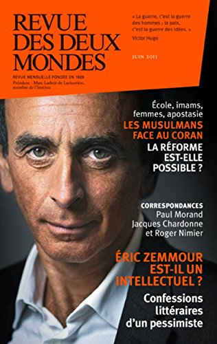 Revue des deux mondes, n° 6 (2015). Ecole, imams, femmes, apostasie : les musulmans face au Coran : 