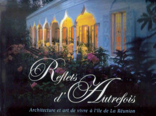 Reflets d'autrefois