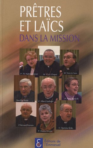 Prêtres et laïcs dans la mission : actes du cinquième colloque de Rome