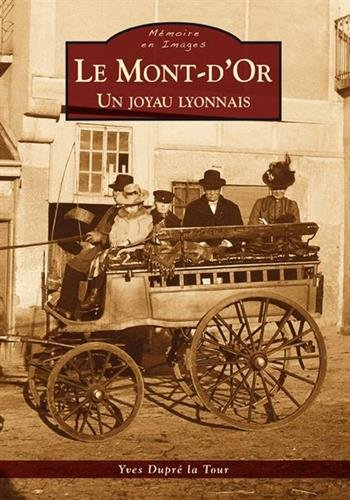 Le Mont d'Or : un joyau lyonnais