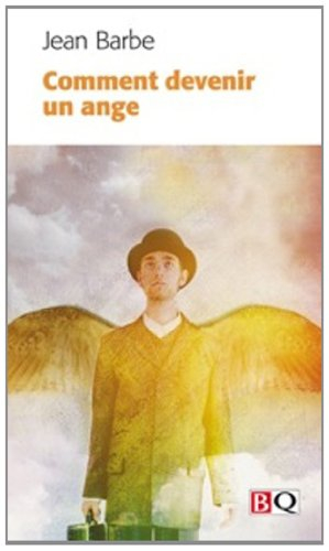 Comment devenir un ange