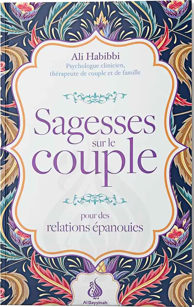Sagesses sur le couple : pour des relations épanouies
