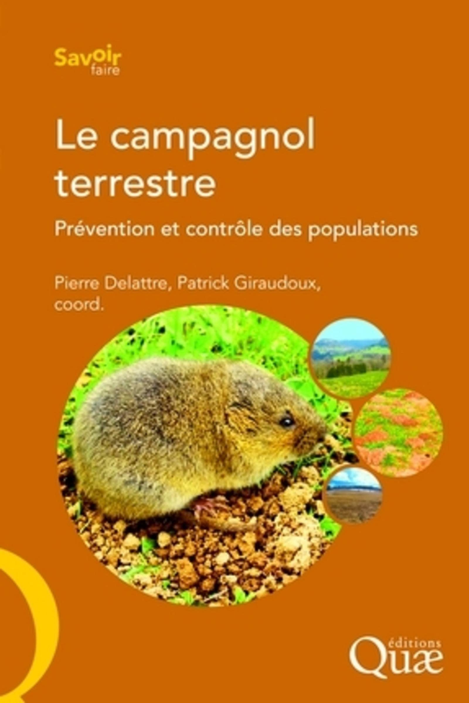 Le campagnol terrestre : prévention et contrôle des populations