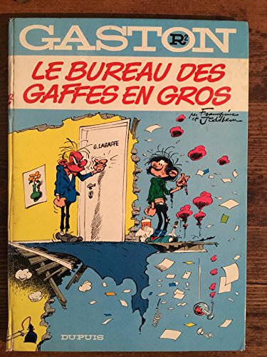 gaston r2 : le bureau des gaffes en gros