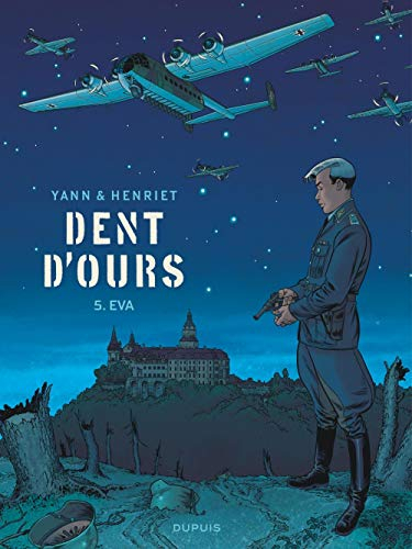 Dent d'ours. Vol. 5. Eva