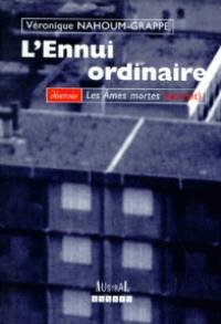 Scènes d'ennui