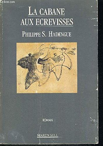 La Cabane aux écrevisses