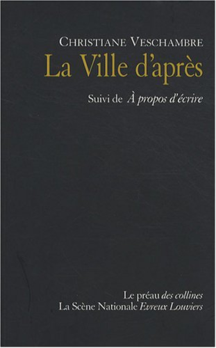 La ville d'après. A propos d'écrire