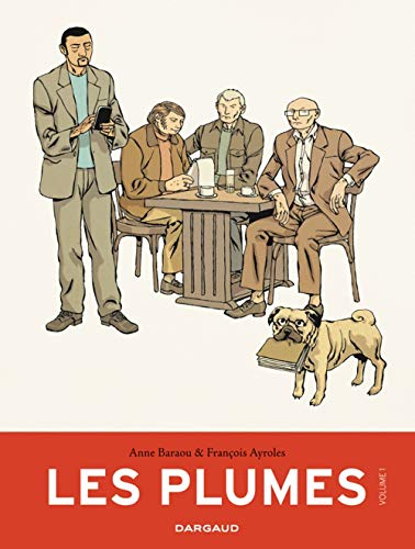 Les plumes. Vol. 1