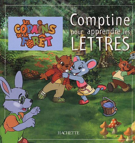 Comptine pour apprendre les lettres : les copains de la forêt