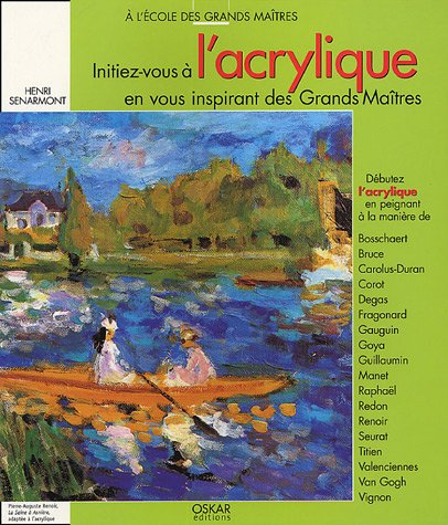 Initiez-vous à l'acrylique avec les grands maîtres