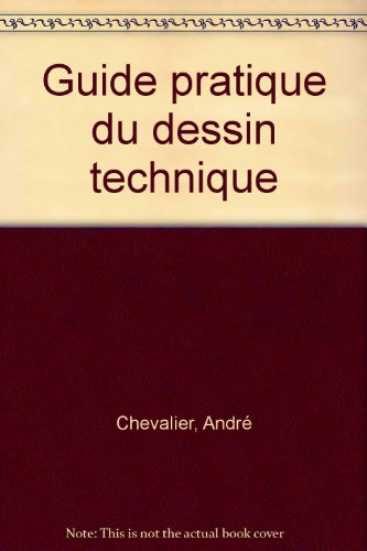 guide pratique du dessin technique